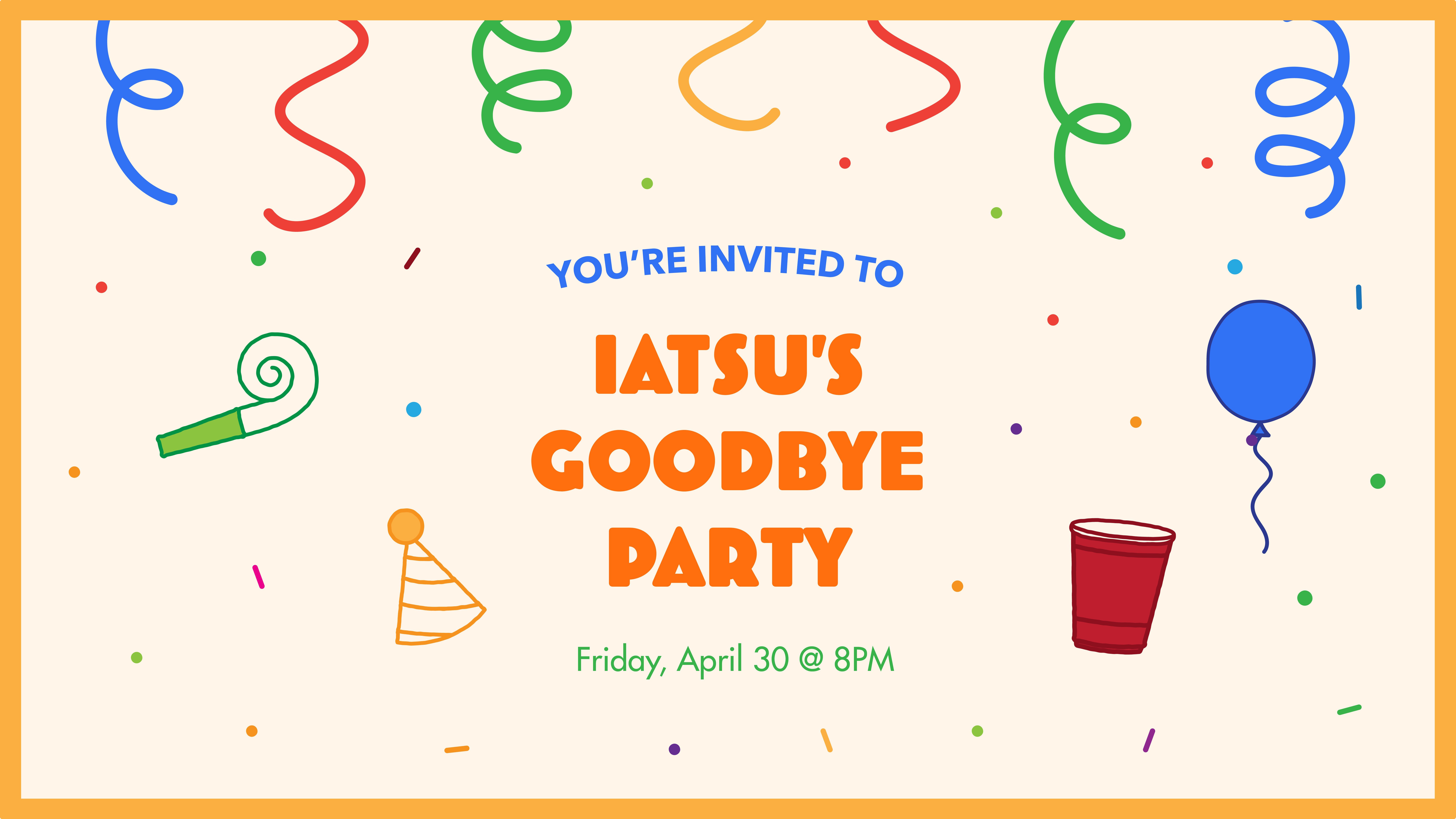 IATSU's Goodbye Party